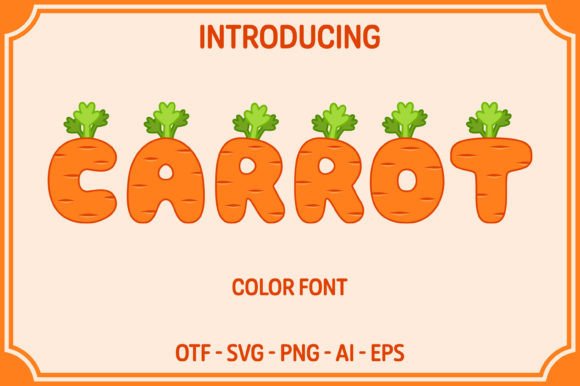 Carrot Color Font: A Playful Asset for Modern Branding